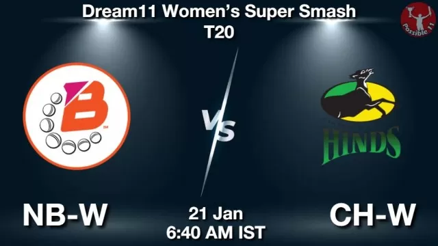 NB-W vs CH-W ड्रीम11 भविष्यवाणी, फैंटेसी क्रिकेट टीम - 21 जनवरी 2025