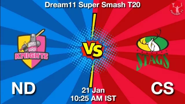 ND vs CS ड्रीम11 भविष्यवाणी, फैंटेसी क्रिकेट टीम - 21 जनवरी 2025