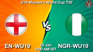EN-WU19 vs NGR-WU19 Matcch Previews