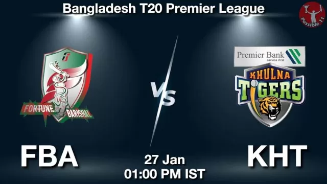 FBA vs KHT ड्रीम11 भविष्यवाणी, फैंटेसी क्रिकेट टीम - 27 जनवरी 2025