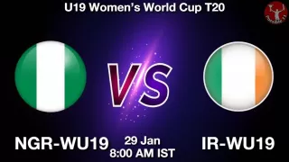 NGR-WU19 vs IR-WU19 Matcch Previews