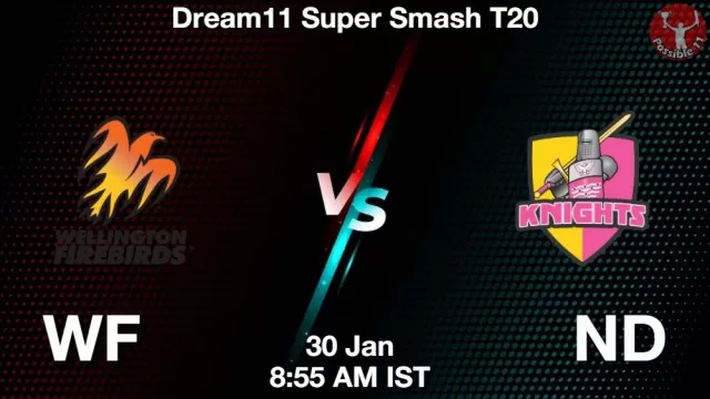 WF vs ND ड्रीम11 भविष्यवाणी, फैंटेसी क्रिकेट टीम - 30 जनवरी 2025