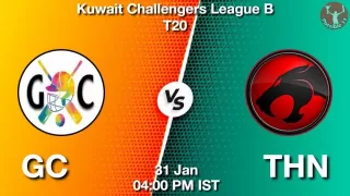 GC vs THN Matcch Previews