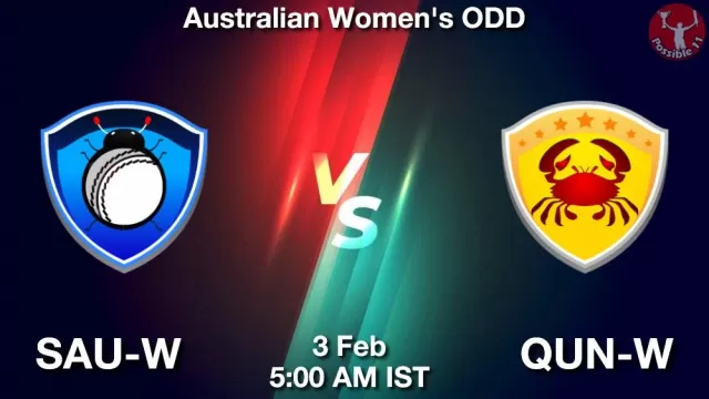 SAU-W vs QUN-W ड्रीम11 भविष्यवाणी, फैंटेसी क्रिकेट टीम - 03 फ़रवरी 2025