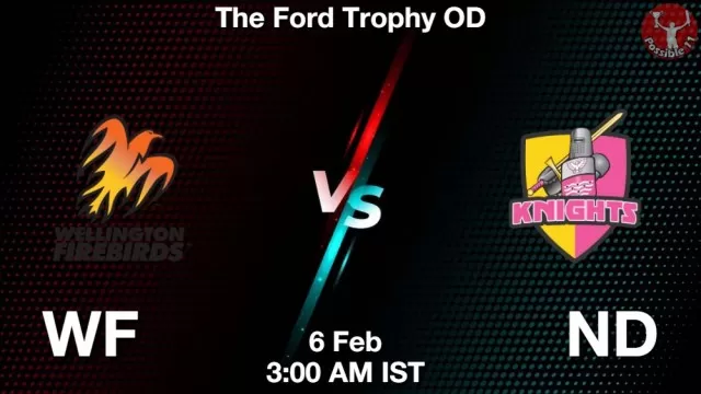 WF vs ND ड्रीम11 भविष्यवाणी, फैंटेसी क्रिकेट टीम - 06 फ़रवरी 2025