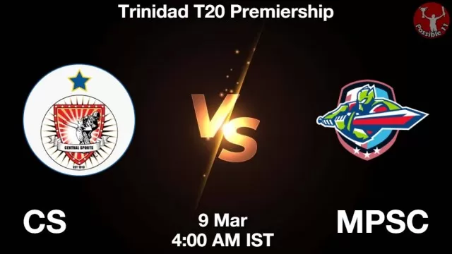 CS vs MPSC ड्रीम11 भविष्यवाणी, फैंटेसी क्रिकेट टीम - 09 मार्च 2025