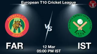 FAR vs IST Matcch Previews