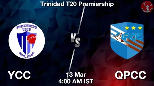 YCC vs QPCC ड्रीम11 भविष्यवाणी, फैंटेसी क्रिकेट टीम - 13 मार्च 2025