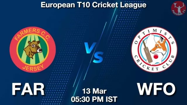 FAR vs WFO ड्रीम11 भविष्यवाणी, फैंटेसी क्रिकेट टीम - 13 मार्च 2025