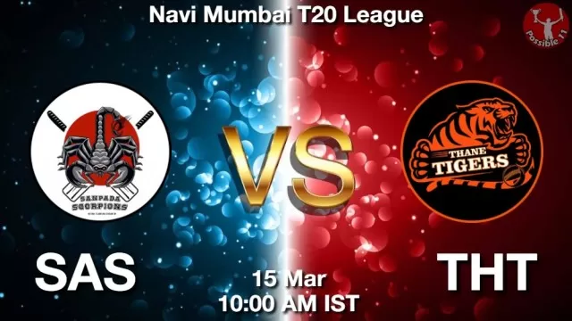 SAS vs THT ड्रीम11 भविष्यवाणी, फैंटेसी क्रिकेट टीम - 15 मार्च 2025
