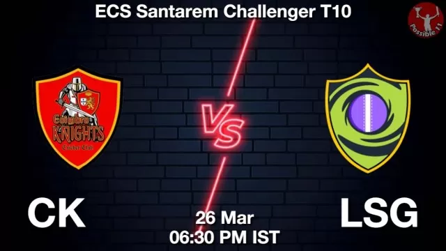 CK vs LSG ड्रीम11 भविष्यवाणी, फैंटेसी क्रिकेट टीम - 26 मार्च 2025