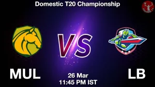 MUL vs LB Matcch Previews
