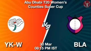YK-W vs BLA Matcch Previews