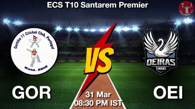 GOR vs OEI ड्रीम11 भविष्यवाणी, फैंटेसी क्रिकेट टीम - 31 मार्च 2025