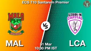 MAL vs LCA Matcch Previews