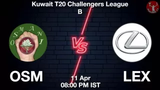 OSM vs LEX Matcch Previews
