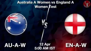 AU-A-W vs EN-A-W Matcch Previews