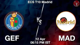 GEF vs MAD Matcch Previews
