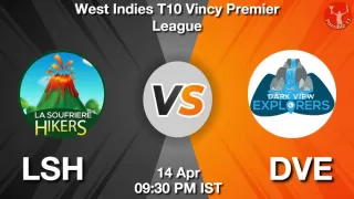 LSH vs DVE Matcch Previews