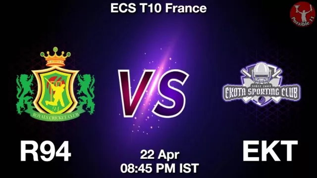 R94 vs EKT ड्रीम11 भविष्यवाणी, फैंटेसी क्रिकेट टीम - 22 अप्रैल 2025