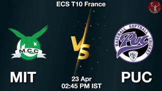 MIT vs PUC Matcch Previews