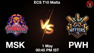 MSK vs PWH Matcch Previews