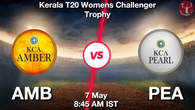 AMB vs PEA ड्रीम11 भविष्यवाणी, फैंटेसी क्रिकेट टीम - 07 मई 2025