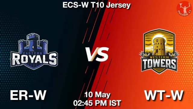 ER-W vs WT-W ड्रीम11 भविष्यवाणी, फैंटेसी क्रिकेट टीम - 10 मई 2025