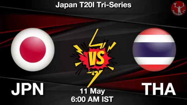 JPN vs THA ड्रीम11 भविष्यवाणी, फैंटेसी क्रिकेट टीम - 11 मई 2025