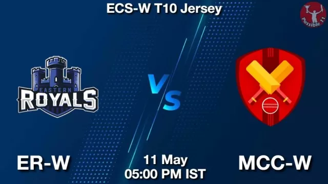 ER-W vs MCC-W ड्रीम11 भविष्यवाणी, फैंटेसी क्रिकेट टीम - 11 मई 2025