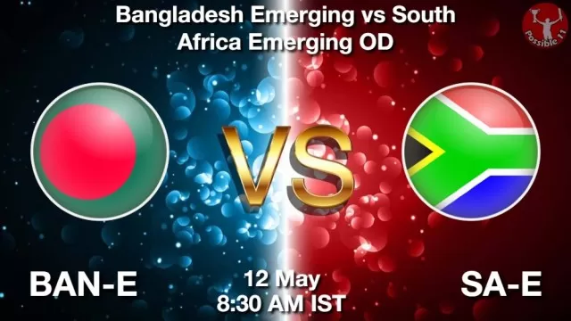 BAN-E vs SA-E ड्रीम11 भविष्यवाणी, फैंटेसी क्रिकेट टीम - 12 मई 2025