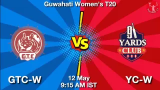 GTC-W vs YC-W Matcch Previews