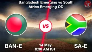 BAN-E vs SA-E Matcch Previews