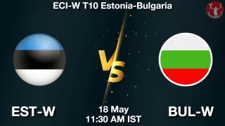 EST-W vs BUL-W Matcch Previews