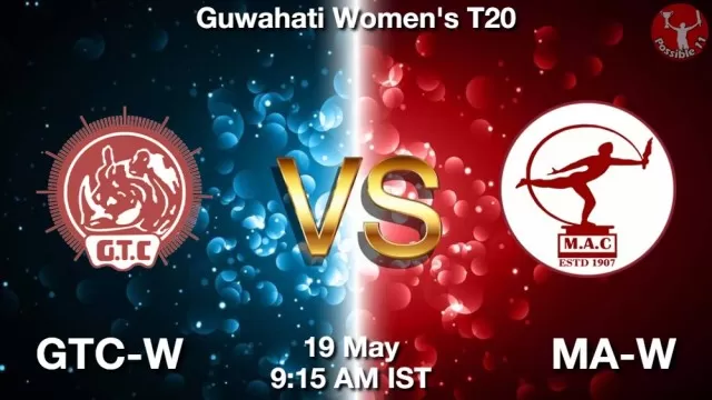 GTC-W vs MA-W ड्रीम11 भविष्यवाणी, फैंटेसी क्रिकेट टीम - 19 मई 2025