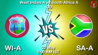 WI-A vs SA-A Matcch Previews