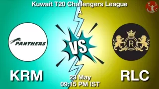 KRM vs RLC Matcch Previews
