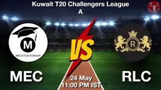 MEC vs RLC Matcch Previews