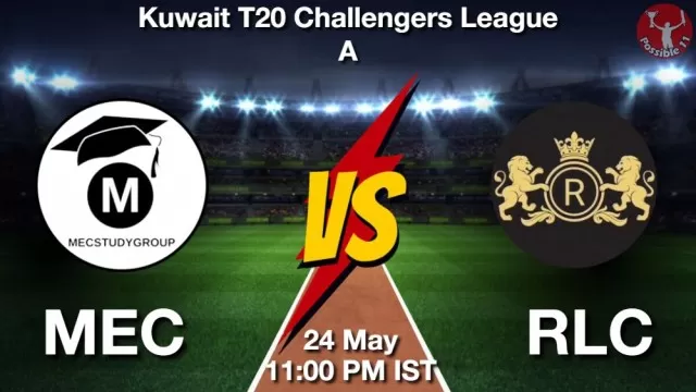 MEC vs RLC ड्रीम11 भविष्यवाणी, फैंटेसी क्रिकेट टीम - 24 मई 2025