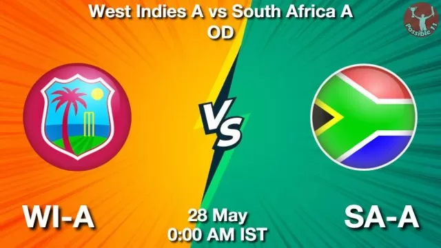 WI-A vs SA-A ड्रीम11 भविष्यवाणी, फैंटेसी क्रिकेट टीम - 28 मई 2025