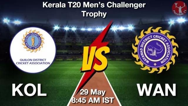 KOL vs WAN ड्रीम11 भविष्यवाणी, फैंटेसी क्रिकेट टीम - 29 मई 2025