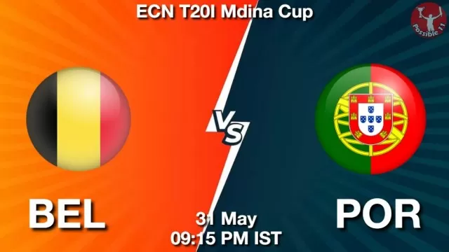 BEL vs POR ड्रीम11 भविष्यवाणी, फैंटेसी क्रिकेट टीम - 31 मई 2025