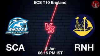 SCA vs RNH Matcch Previews