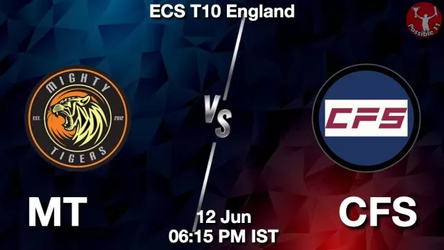 MT vs CFS ड्रीम11 भविष्यवाणी, फैंटेसी क्रिकेट टीम - 12 जून 2025