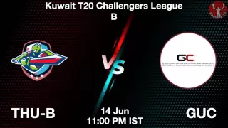 THU-B vs GUC Matcch Previews