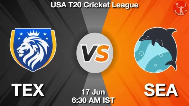 TEX vs SEA ड्रीम11 भविष्यवाणी, फैंटेसी क्रिकेट टीम - 17 जून 2025