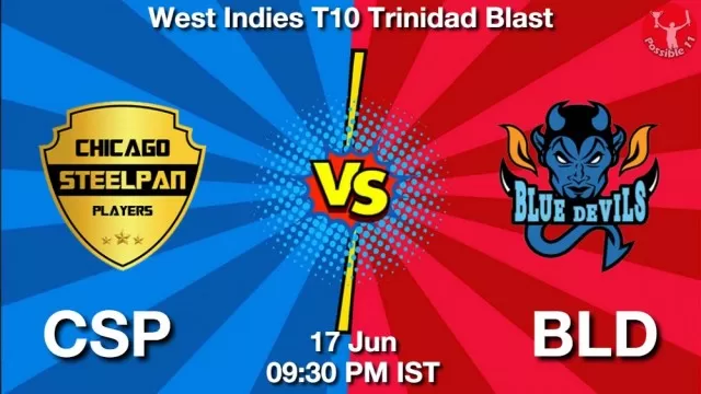 CSP vs BLD ड्रीम11 भविष्यवाणी, फैंटेसी क्रिकेट टीम - 17 जून 2025