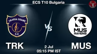 TRK vs MUS Matcch Previews