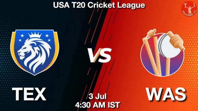 TEX vs WAS ड्रीम11 भविष्यवाणी, फैंटेसी क्रिकेट टीम - 03 जुलाई 2025