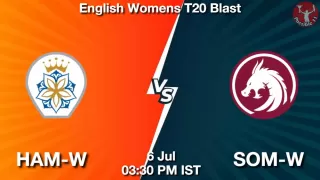 HAM-W vs SOM-W Matcch Previews